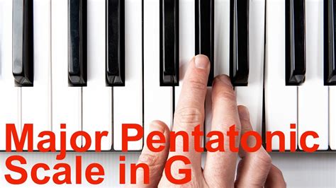 Major Pentatonic Scale in G | Keyboard Lessons - YouTube