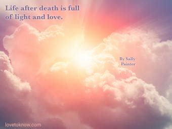 41 Life After Death Quotes to Inspire & Enlighten | LoveToKnow