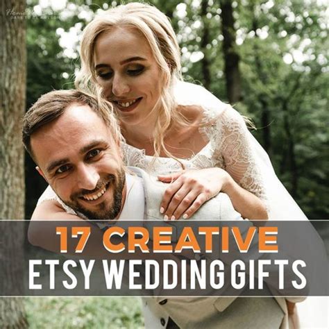 17 Creative Etsy Wedding Gifts