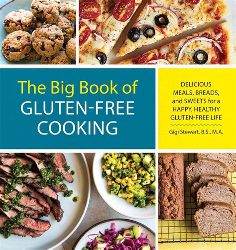 The Big Book of Gluten-Free Cooking in 2020 | Gluten free cookbooks ...