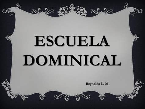 ESCUELA DOMINICAL