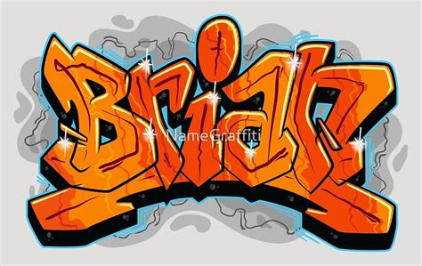 "Brian Graffiti Name" by NameGraffiti | Redbubble