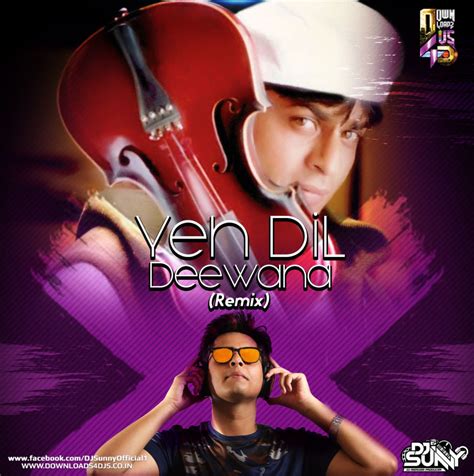 Yeh Dil Deewana (Remix) – DJ Sunny | Downloads4Djs