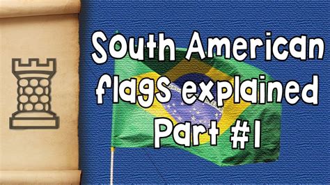 Flags of South America Explained - YouTube