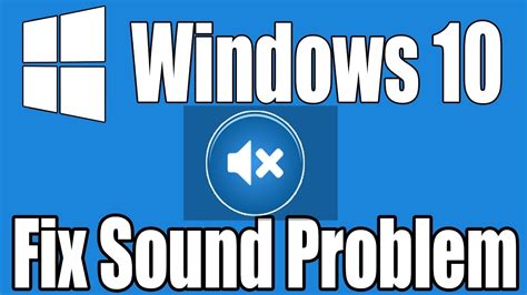 How to Fix Windows 10 Sound problem - Fix Windows 10 Audio Problem - YouTube