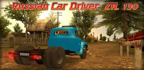 Russian Car Driver ZIL 130 - Apps on Google Play