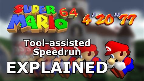 Super Mario 64 Tool-assisted speedrun world record explained - YouTube