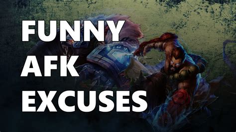 FUNNY AFK EXCUSES - YouTube