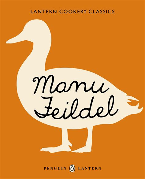 Lantern Cookery Classics: Manu Feildel by Manu Feildel - Penguin Books Australia