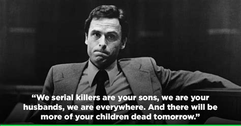 20 Disturbing Quotes From Deadly Serial Killers That Will Chill You To The Bone