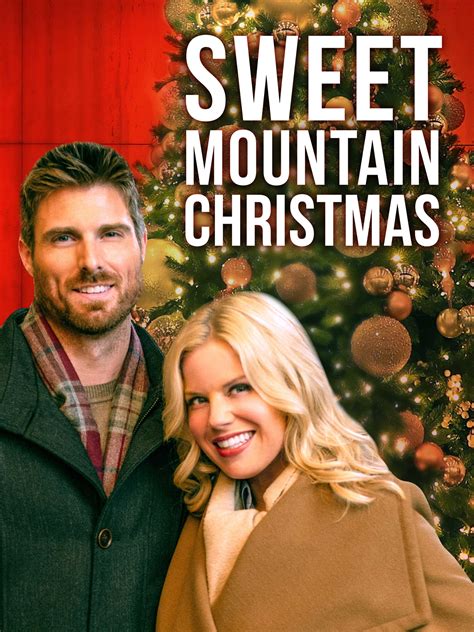 Sweet Mountain Christmas - Full Cast & Crew - TV Guide