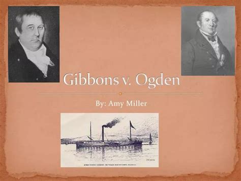 PPT - Gibbons v. Ogden PowerPoint Presentation, free download - ID:2880043