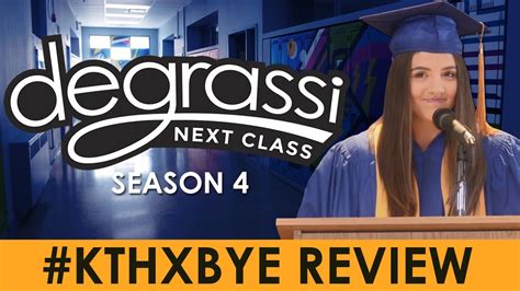 #KThxBye Review (Degrassi: Next Class Season 4, Episode 10) - YouTube