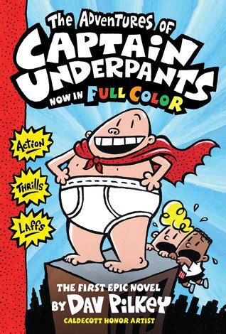 Book 366: The Adventures of Captain Underpants – Dav Pilkey – geoffwhaley.com