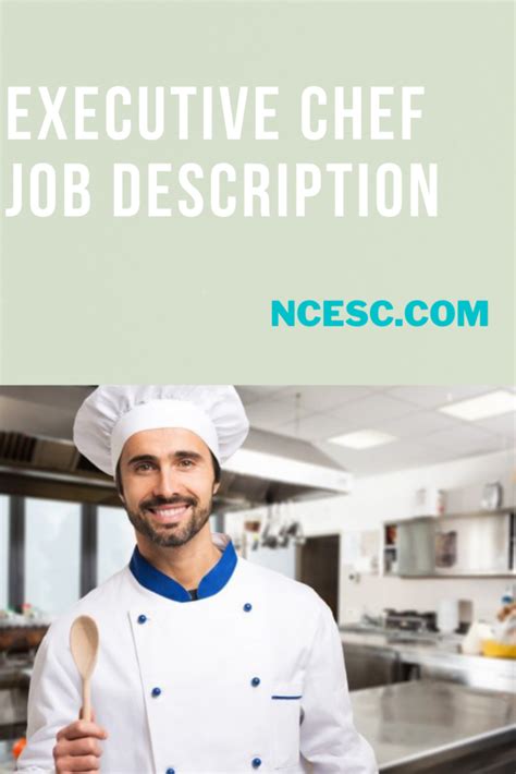 Executive Chef Job Description – Discovering Employment Paths and Travel Experiences