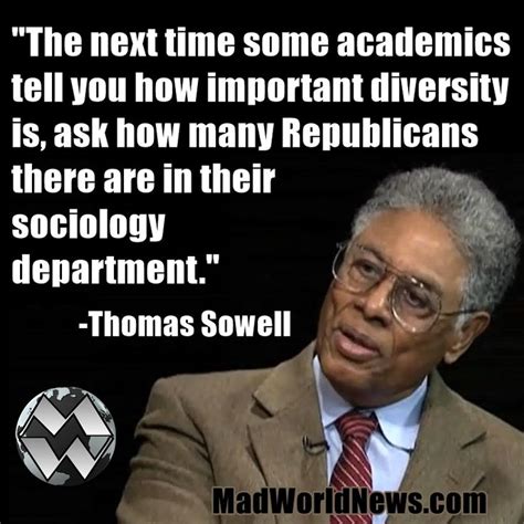 36 best Thomas Sowell Quotes images on Pinterest | Inspire quotes, Politics and Citations humour