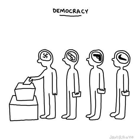 Democracy is here . . #democracy #populism #javirroyo | Democracy art, Democracy, Visual poetry