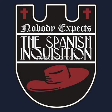 Monty Python - Nobody Expects the Spanish Inquisition by metacortex | Spanish inquisition, Monty ...