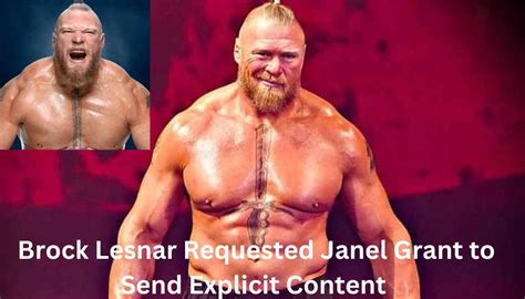 Brock Lesnar Net Worth: Brock Lesnar Requested Janel Grant To Send ...