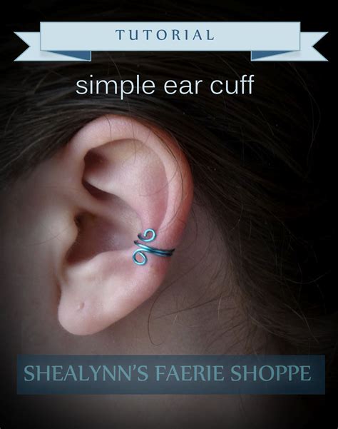 Simple Ear Cuff Tutorial - Shealynn's Faerie Shoppe