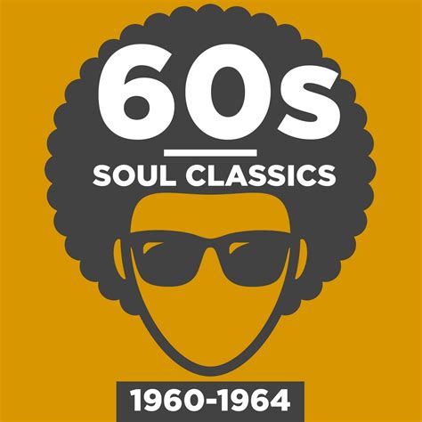 60s Soul Classics: 1960-1964 (2018) FLAC » HD music. Music lovers paradise. Fresh albums FLAC ...