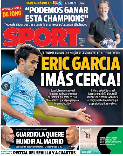 Today’s Spanish Papers: Man City's Eric Garcia wants Barcelona transfer ...