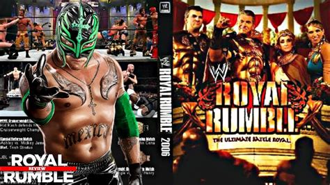 WWE Royal Rumble Review Series Ep.19 || WWE Royal Rumble 2006 || Rey Mysterio Shocks The World ...