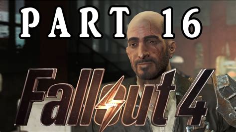 Fallout 4 Part 16 - Kellogg - YouTube