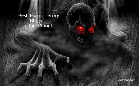 15 Best Horror Story Blogs and Websites To Follow in 2022