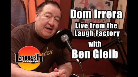 Dom Irrera Live from the Laugh Factory with Ben Gleib | Full Podcast - YouTube