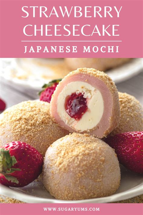 strawberry cheesecake japanese mochi with strawberries on the side and text overlay