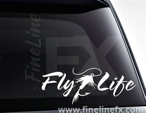 Fly Life Fly Fishing Vinyl Decal Car Sticker – FineLineFX Vinyl Decals ...