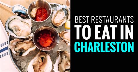 The Ultimate List of Best Downtown Charleston Restaurants
