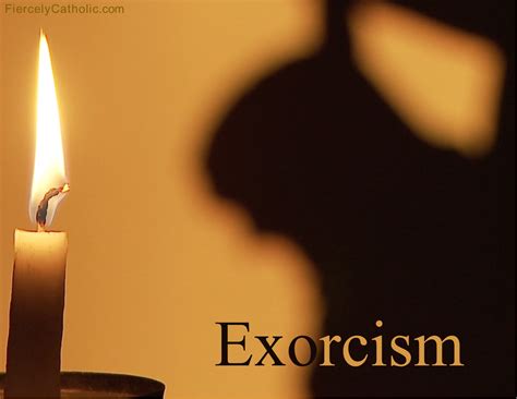 Exorcisms - Fiercely Catholic