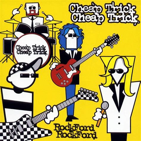 Cheap Trick - 2006 - Rockford Album Cover Art, Album Art, Album Covers ...