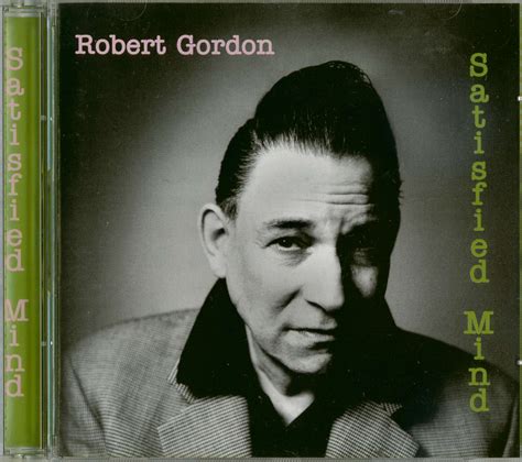 Robert Gordon CD: Satisfied Mind (CD) - Bear Family Records