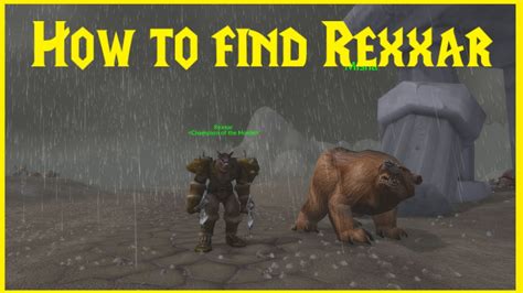 Classic WoW: How to find Rexxar - YouTube