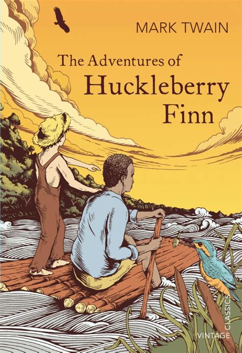 The Adventures of Huckleberry Finn - Welcome to the Writer's Life