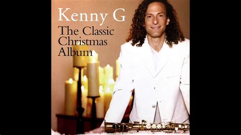 10 The Christmas Song Kenny G,Chistmas - YouTube