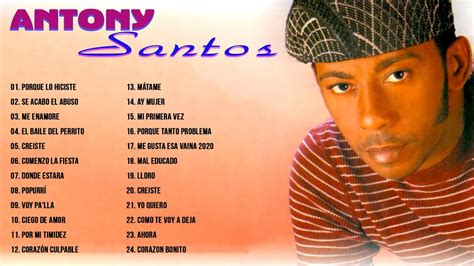 Anthony Santos Exitos - BACHATAS MIX 2021 Grandes Exitos - YouTube