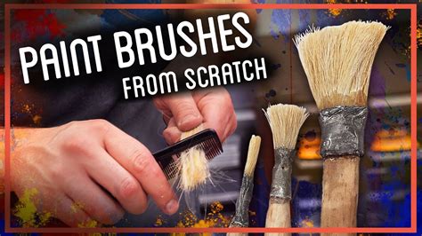 Paint Brushes from Scratch - YouTube