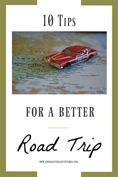 Road Trip Tips - 10 Helpful Road Trip Tips to Make You Happy