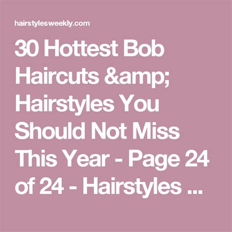 32 Best Bob Haircuts & Hairstyles You Shouldn't Miss - Hairstyles Weekly | Bob hairstyles ...