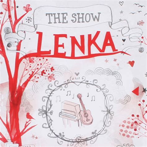 Stream The Show - Lenka by Amy Naylor Music | Listen online for free on ...