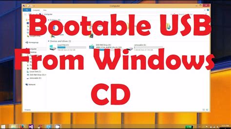 Make Bootable USB from ANY Windows CD or Copy an Existing Bootable USB without Downloading ...