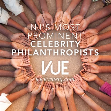 NJ’s Most Prominent Celebrity Philanthropists - VUE magazine