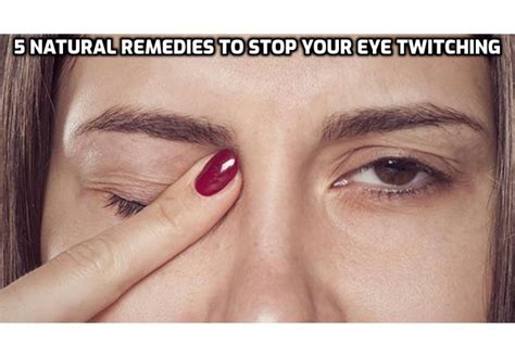 Here’s 5 Natural Remedies to Stop Your Eye Twitching – Anti-Aging, Beauty, Health & Personal Care