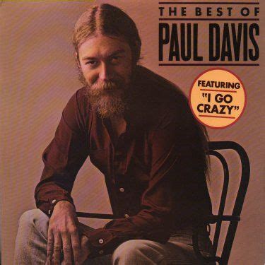 Paul Davis. I Go Crazy...Amazing hit from 1977. | Song book, Soundtrack to my life, I go crazy