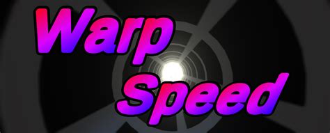 WARP SPEED by phesch