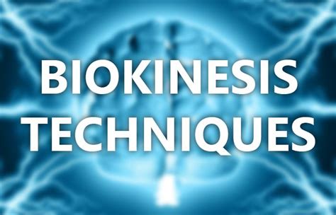 Biokinesis Techniques | Techniques, Epic pictures, Good to know